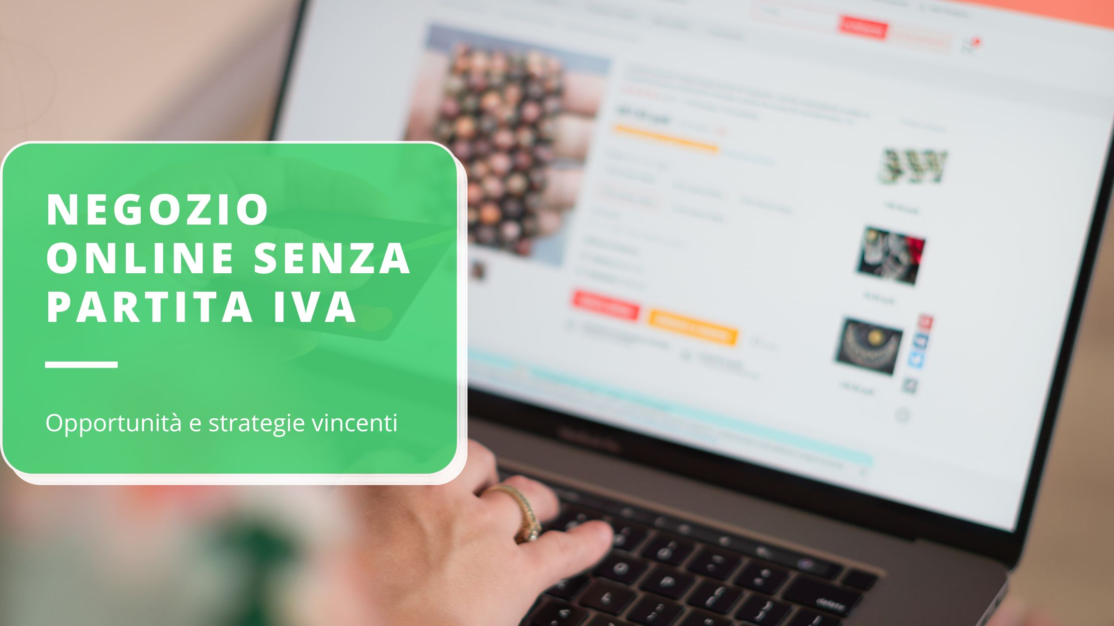 aprire-un-negozio-online-senza-partita-iva-guida-completa-e-strategie-vincenti