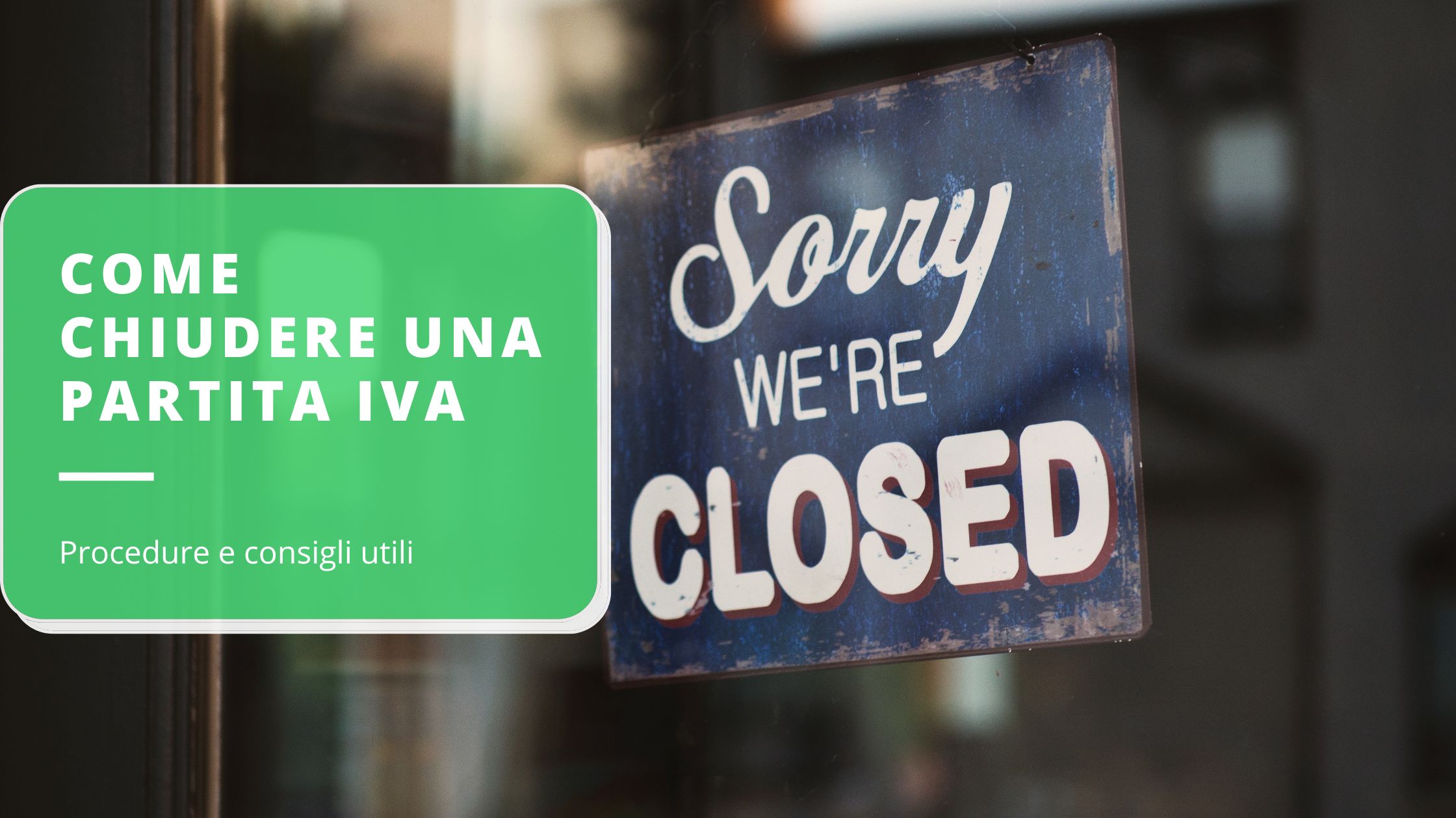 come-chiudere-una-partita-iva-in-modo-semplice-ed-efficace