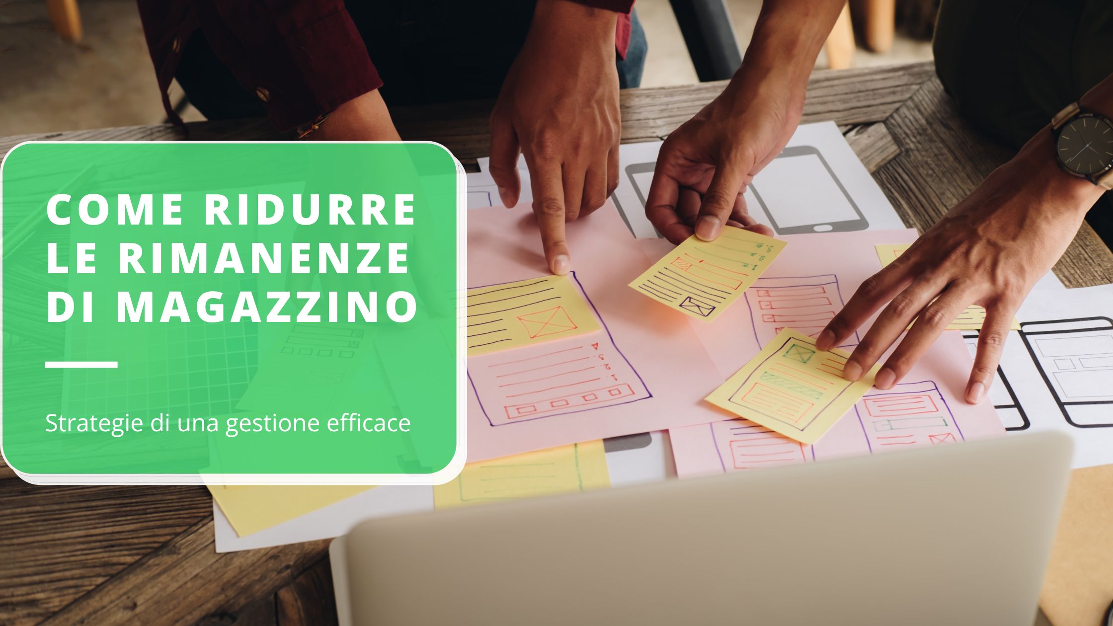 come-ridurre-le-rimanenze-di-magazzino-strategie-efficaci-per-ottimizzare-la-gestione