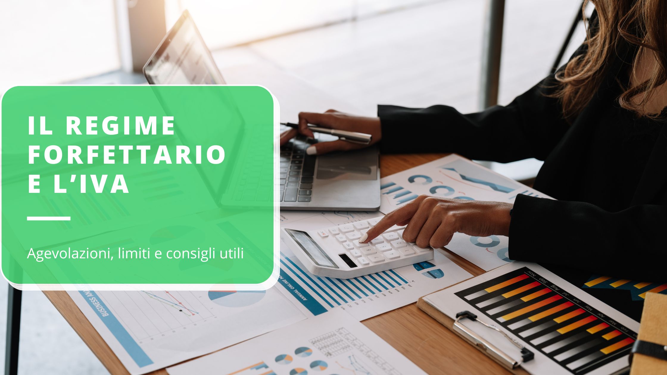 il-regime-forfettario-e-liva-guida-completa-alle-agevolazioni-fiscali-per-le-partite-iva