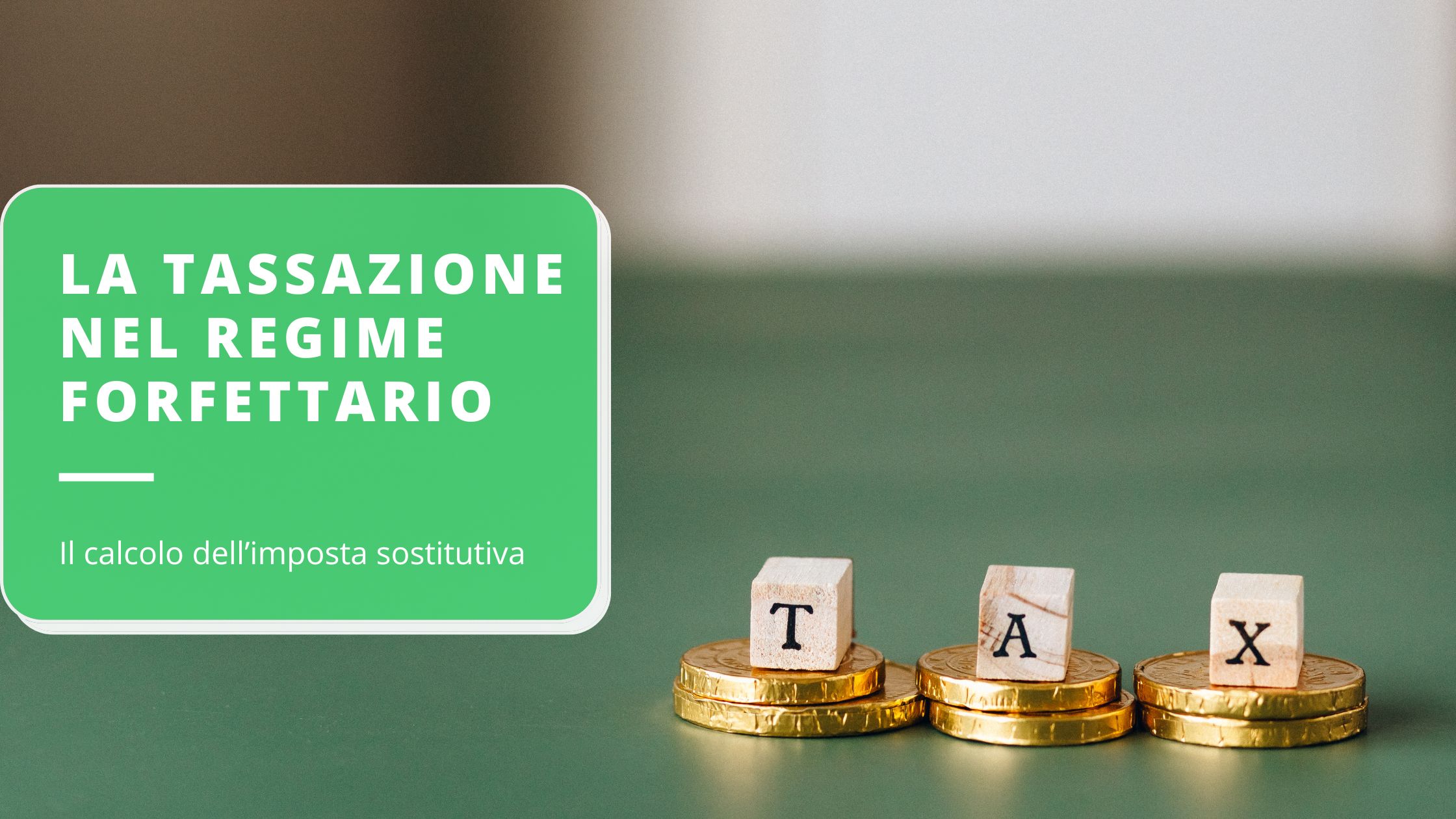 imposta-sostitutiva-nel-regime-forfettario-come-si-calcola