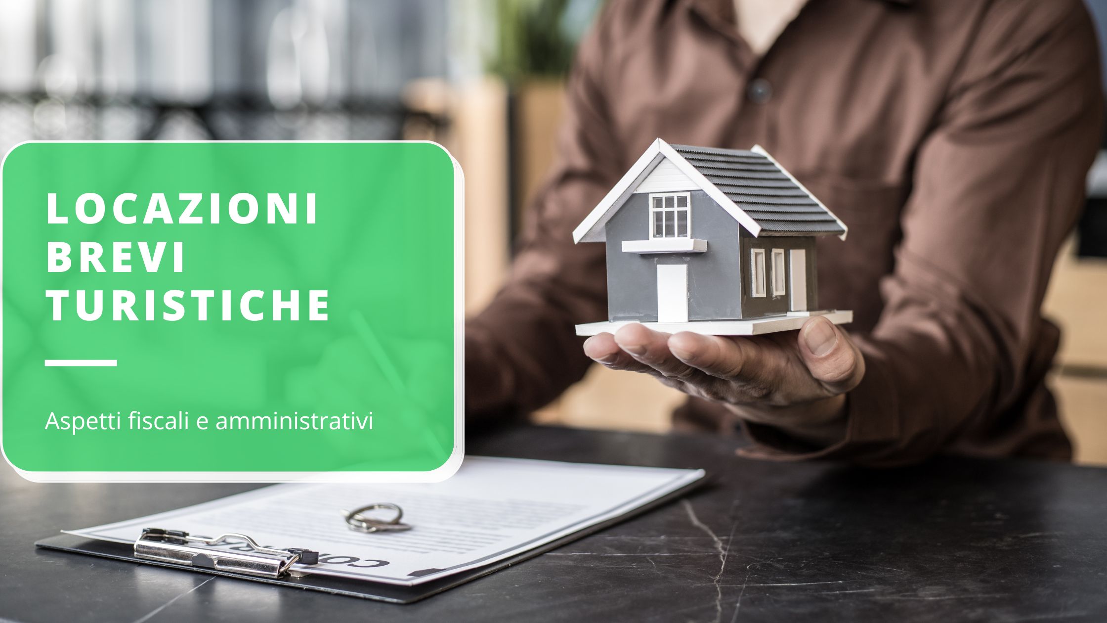 locazioni-brevi-turistiche-guida-completa-sugli-aspetti-fiscali-e-gli-adempimenti-amministrativi