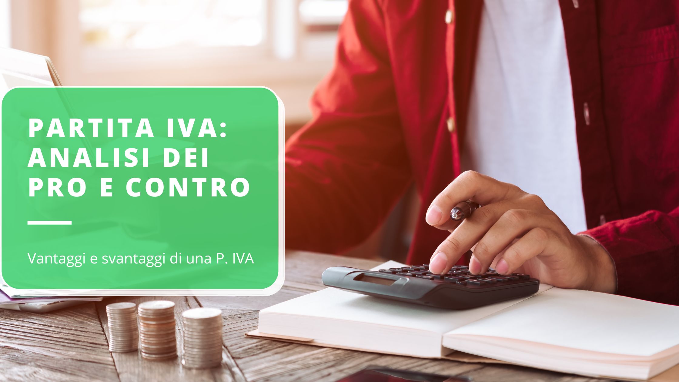 partita-iva-come-valutare-i-pro-e-i-contro-dellavvio-di-unimpresa